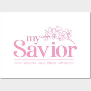 My Savior Posters and Art